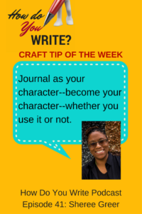 This is how Sheree Greer gets herself out of sticky writing situations - listen for more tips! How Do You Write Podcast