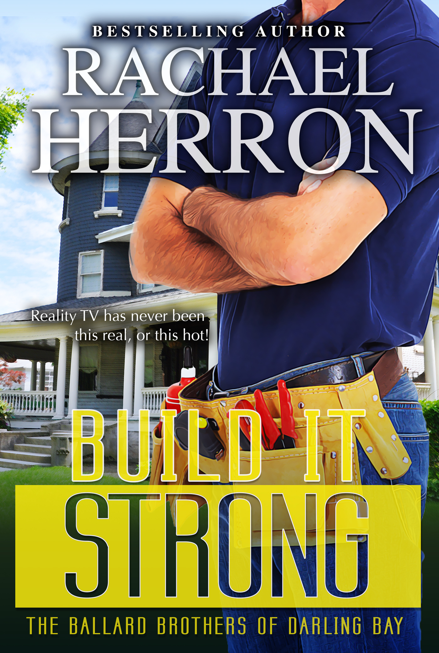 Build It Strong - Rachael Herron