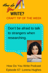 Lorena Hughes talks about finding your own truth and determining what’s right for your writing by listening to yourself. 