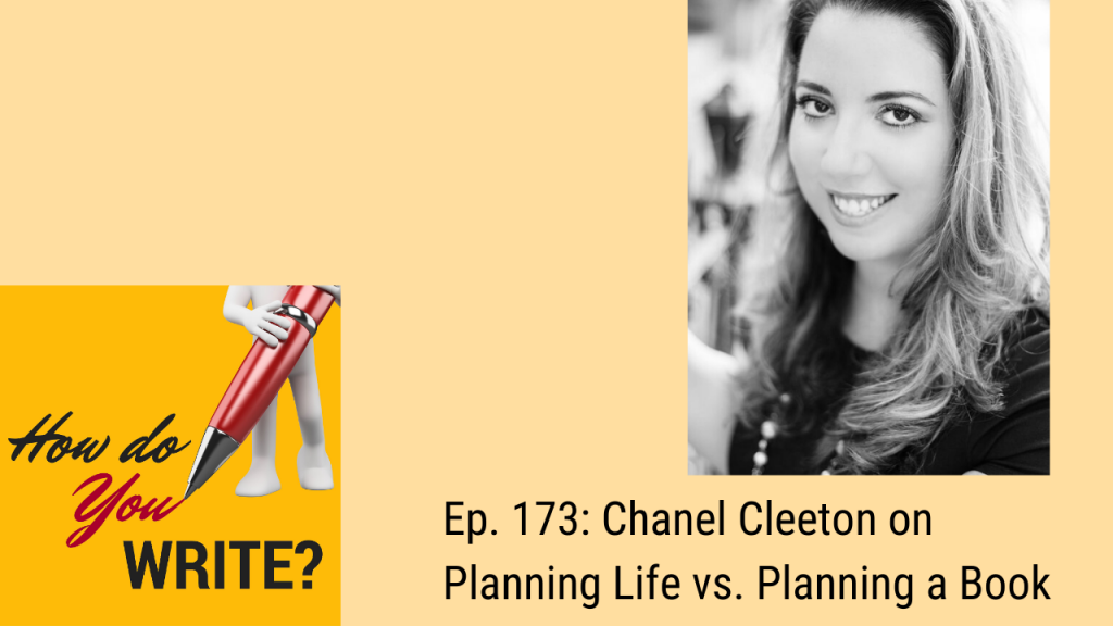 173: Chanel on Planning vs. Planning a Book - H. HERRON