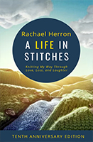 A Life in Stitches – Tenth Anniversary Edition